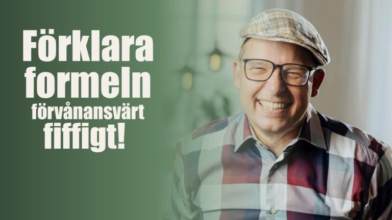 Få formeln förklarad