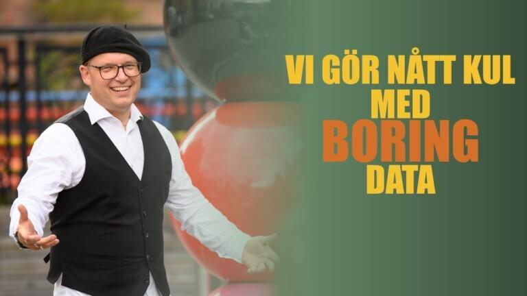 Gör något skoj med väldigt trist data
