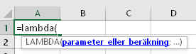 Ett enkelt sett att se om man har funktionen lambda i Excel