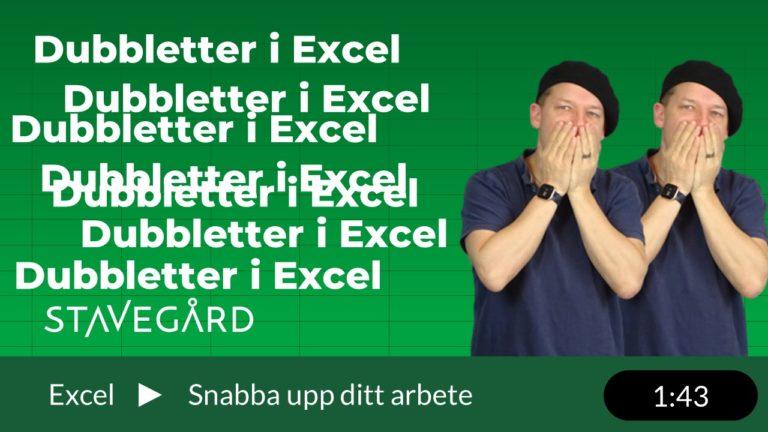 Dubbletter i Excel